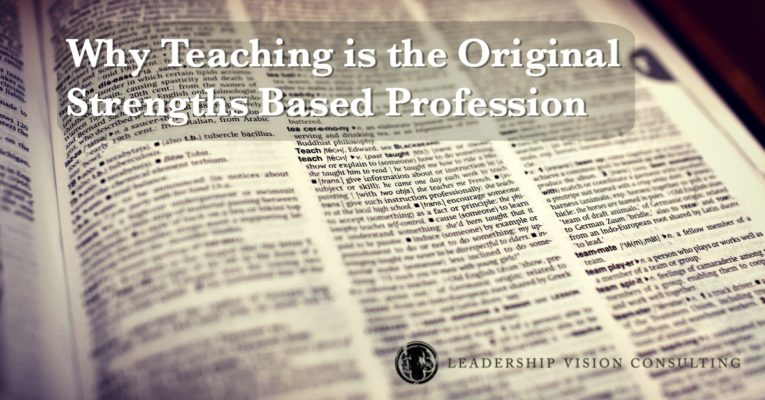 Why Teaching is the Original Strengths Based Profession fb