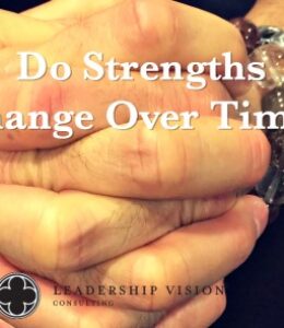 strengths change over time