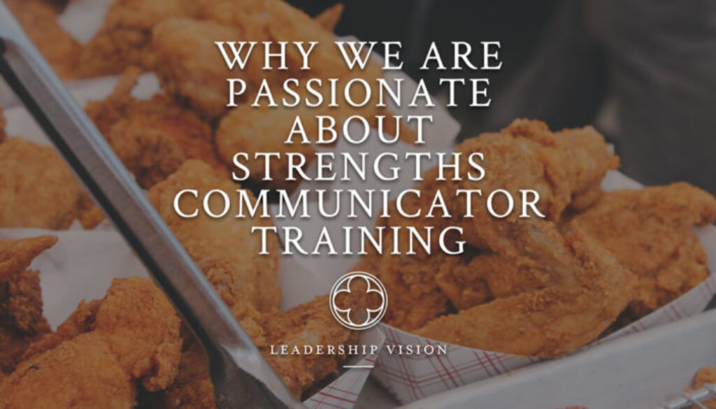 passionate about strengths communicator training