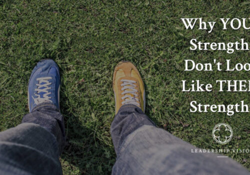 Why Your Strengths Don't Look Like Their Strengths FB