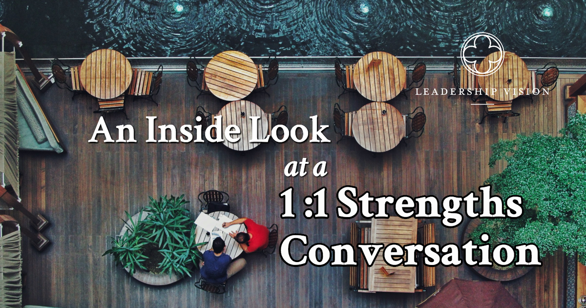1 to 1 Strengths Conversation